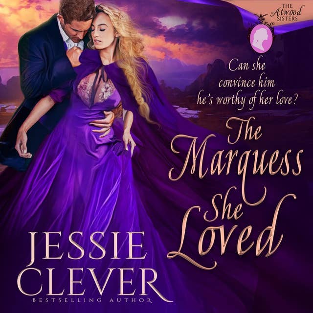 The Marquess She Loved