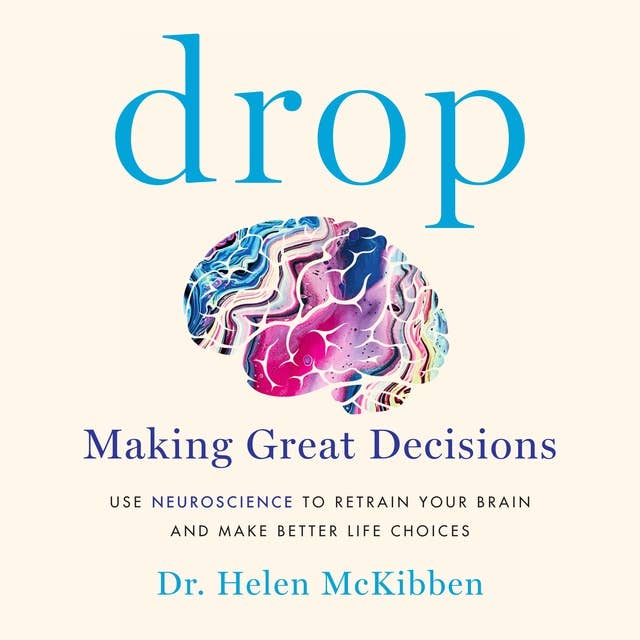 Drop: Making Great Decisions