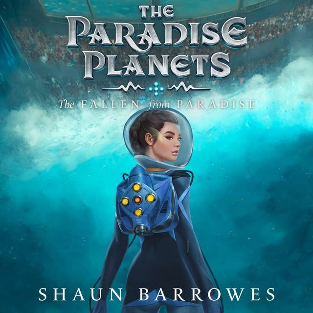 The Paradise Planets: The Fallen from Paradise