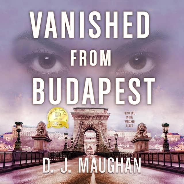Vanished From Budapest: Private Investigation Mystery