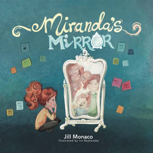 Miranda's Mirror: Audiobook and Original Song "So Completely"