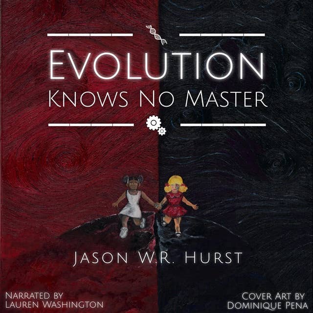 Evolution Knows No Master