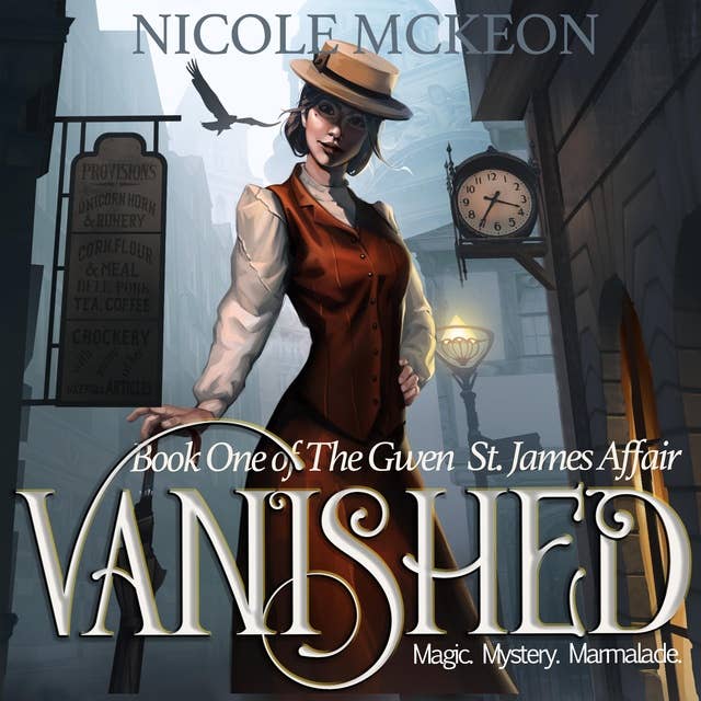 Vanished: Book One of The Gwen St. James Affair