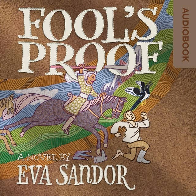 Fool's Proof: A funny fantasy full of twists, adventure and unforgettable characters.