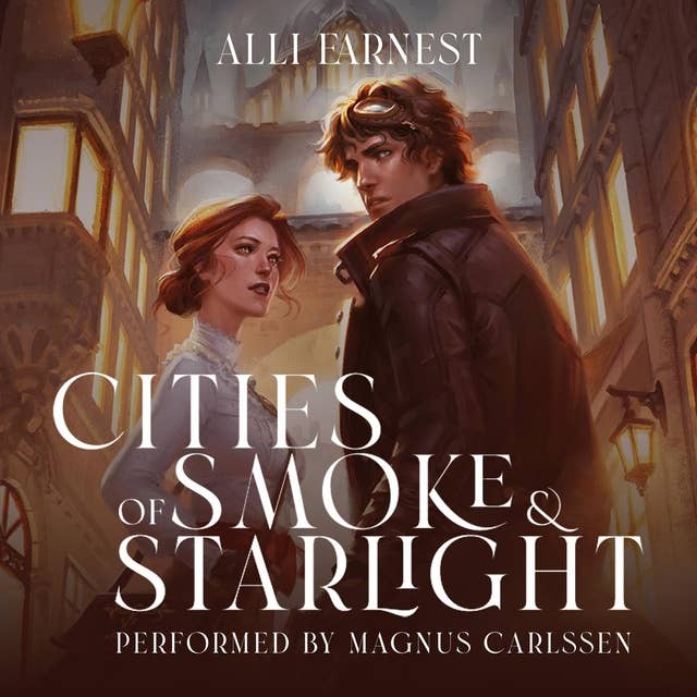 Cities of Smoke and Starlight: A Science Fantasy Romance Series