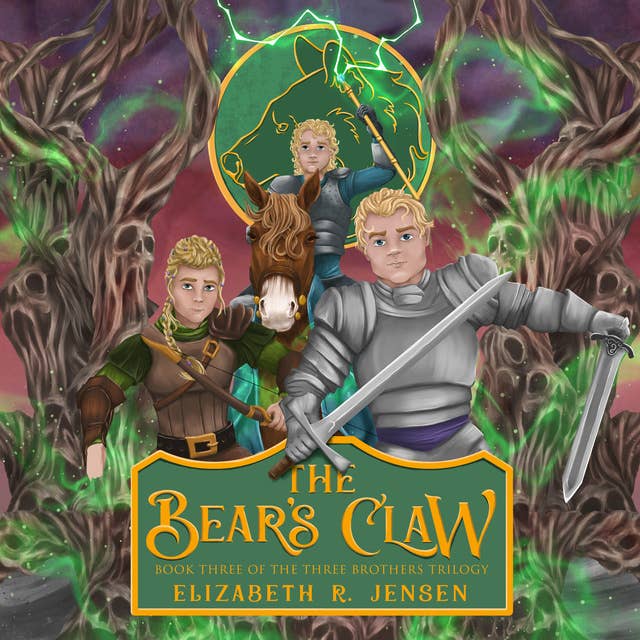 The Bear’s Claw: Book Three of the Three Brothers Trilogy, 3