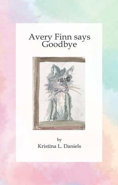Avery Finn Says Goodbye