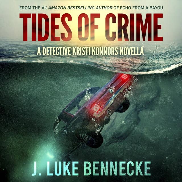 Tides of Crime: A Detective Kristi Konnors Story